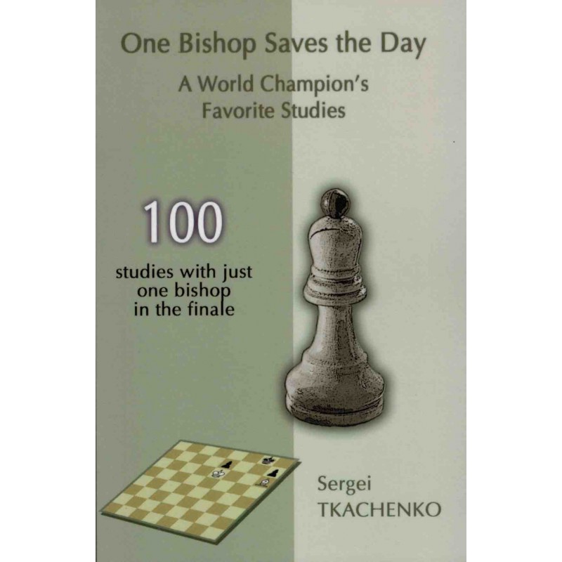 One Bishop Saves the Day de Sergei Tkachenko