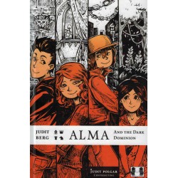Alma and the Dark Dominion de Judit Berg