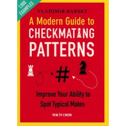 A Modern Guide to Checkmating Patterns de Vladimir Barsky