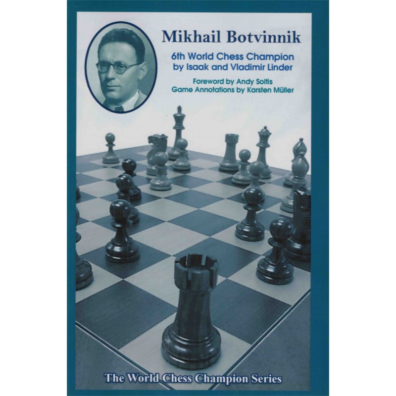 CHESS BOOK: WILHELM STEINITZ, 1st World Chess Champion, Isaak & Vladimir  Linder 9781936490929