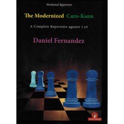The Modernized Caro-Kann - Daniel Fernandez