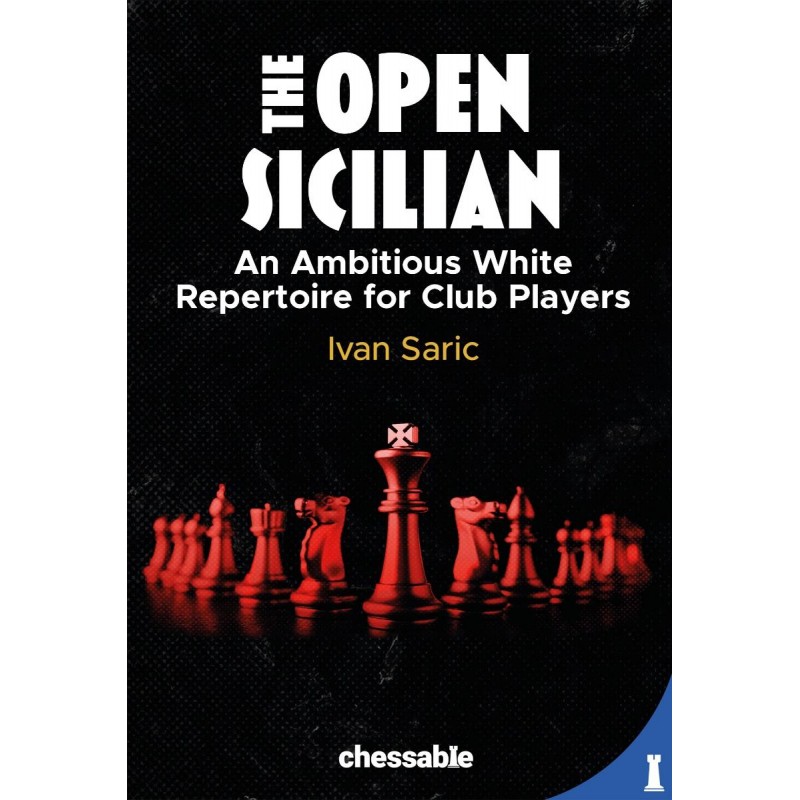 The Open Sicilian de Ivan Saric