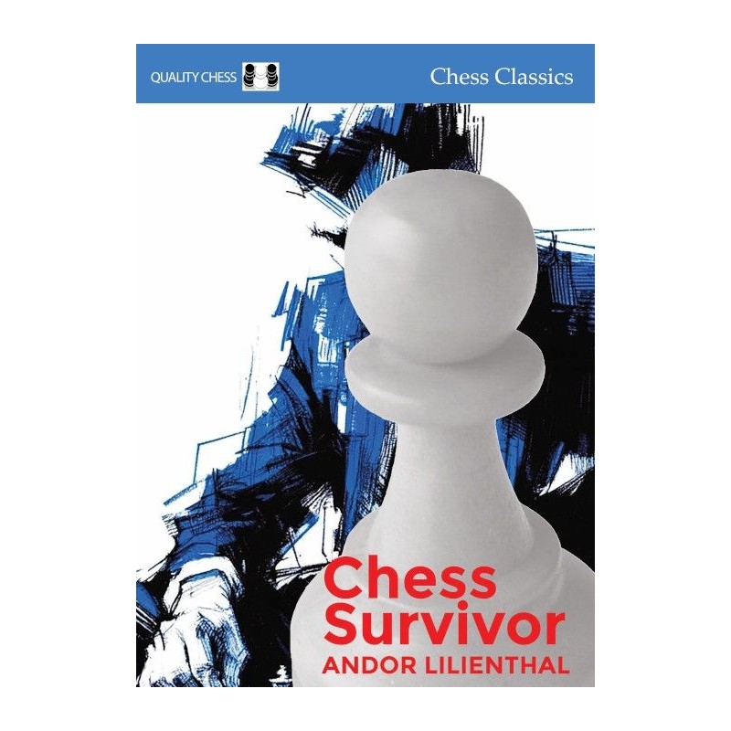 Chess Survivor de Andor Lilienthal