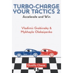 Turbo-Charge your Tactics vol.2 de Vlaidmir Grabinsky et Mykhayalo Oleksiyenko