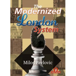 The Modernized London System de Milos Pavlovic