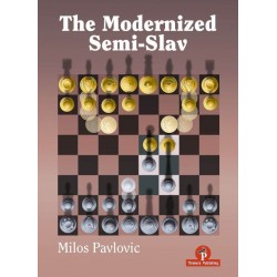 The Modernized Semi-Slav de Milos Pavlovic