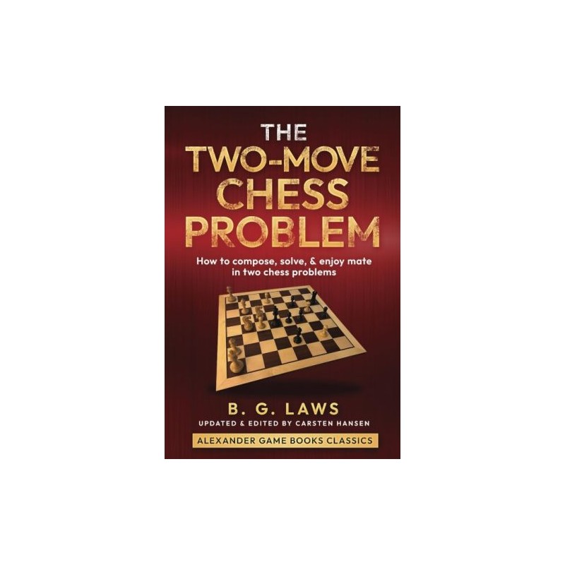 The Two-Move Chess Problem de B.G. Laws