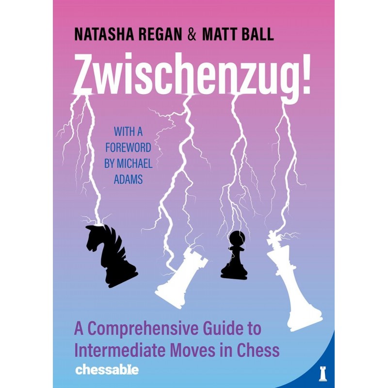 Zwischenzug! de Natasha Regan et Matt Ball