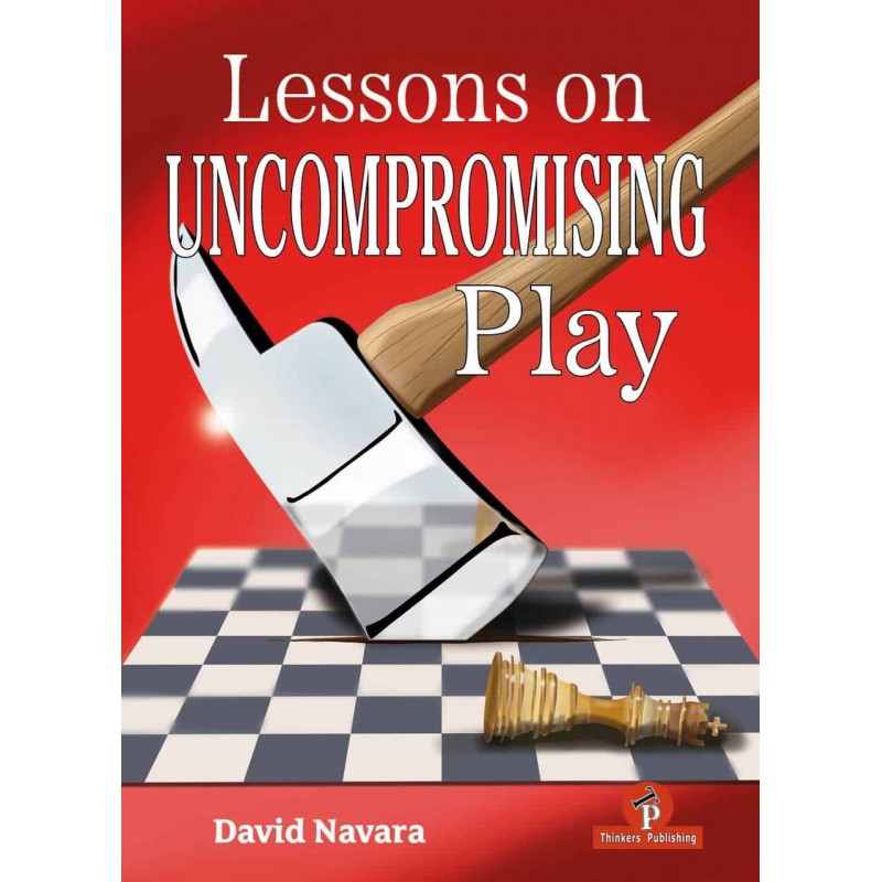 Lessons on Uncompromising Play de David Navara