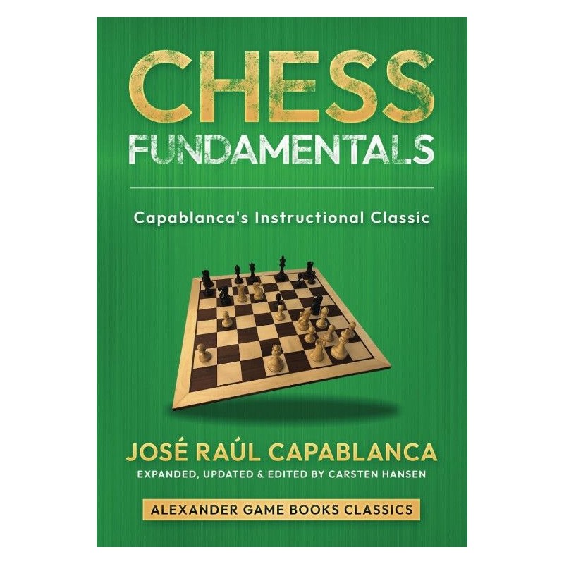 Chess Fundamentals de José Raul Capablanca