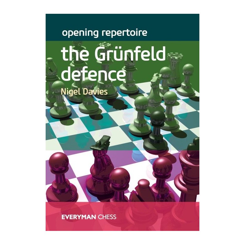 The Grünfeld Defence de Nigel Davies