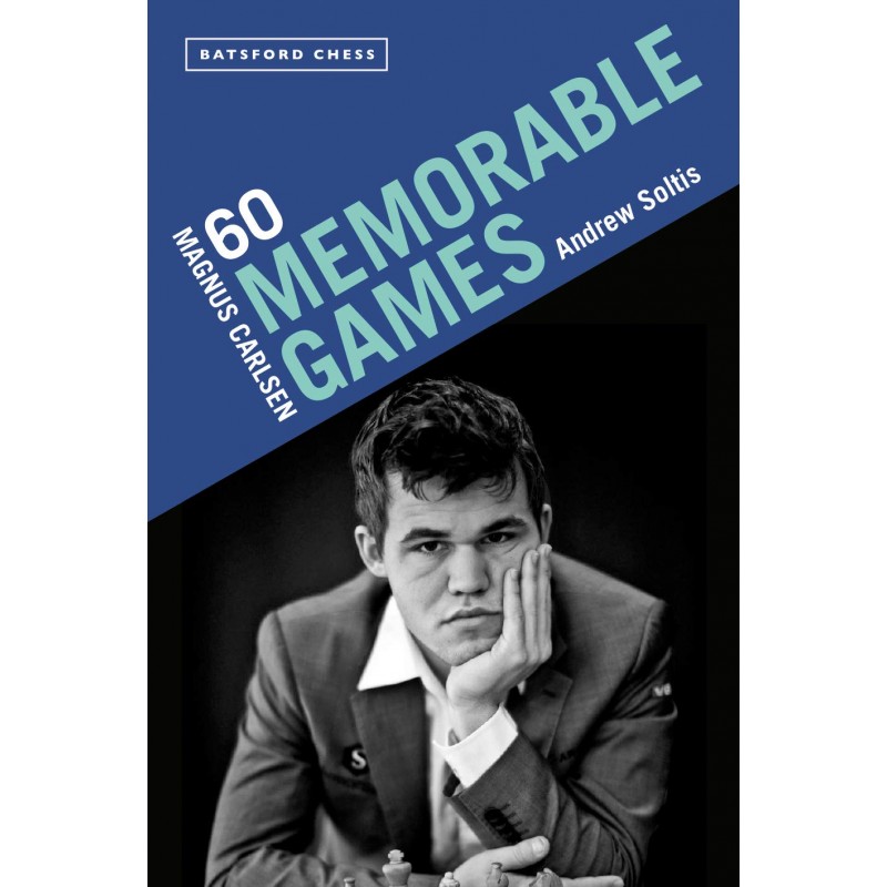 Magnus Carlsen: 60 Memorable Games de Andrew Soltis