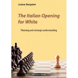 The Italian Opening for White de Justus Bargsten