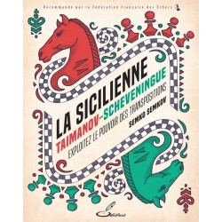 La Sicilienne Taimanov-Scheveningue de Semko Semkov