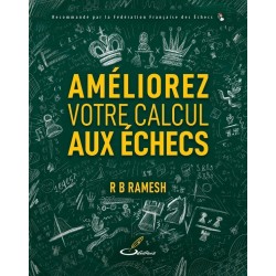 Améliorez votre calcul aux échecs de R B Ramesh