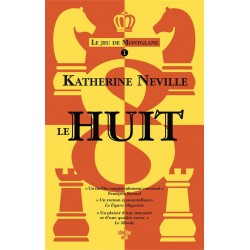 Le Huit de Katherine Neville