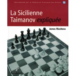 La sicilienne Taimanov expliquée de James Rizzitano