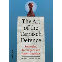 The Art of the Tarrasch Defence de Alexey Bezgodov