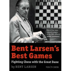 Bent Larsen's Best Games de...